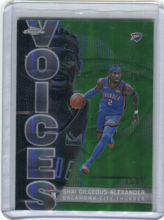 2025-26 Topps Chrome Shai Gilgeous-Alexander Oklahoma City Thunder Green Voices Parallel 13/99